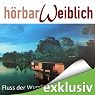 H&ouml;rbuch Fluss der Wunder