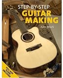 Step-by-Step Guitar Making