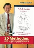 20 Methoden, sein Leben zu verplempern: Eine Selbst-Anleitung zum (Un-)Gl�cklichsein