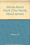 Words about work