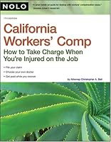 California Workers' Comp: How to Take Charge When You're Injured on the Job