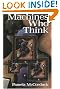 Machines Who Think: A Personal Inquiry into the History and Prospects of Artificial Intelligence
