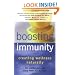 Boosting Immunity: Creating Wellness Naturally