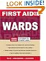 First Aid for the® Wards: Fourth Edition (First Aid Series)