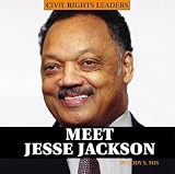 Review PowerKids Press  / Meet Jesse Jackson (Civil Rights Leaders)
