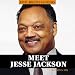 Search : Meet Jesse Jackson (Civil Rights Leaders)