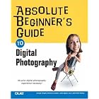 Click here to buy  Absolute Beginner's Guide to Digital Photography (Absolute Beginner's Guide)  by Joseph Ciaglia, Barbara London, John Upton, and Peter Kuhns.