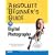 Absolute Beginner's Guide to Digital Photography