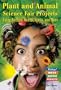 Plant and Animal Science Fair Projects: Using Beetles, Weeds, Seeds, and More (Biology! Best Science Projects)