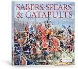 Sabers, Spears, & Catapults: A Providential History of Warfare Technology