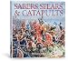 Sabers, Spears, & Catapults: A Providential History of Warfare Technology