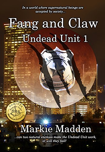 Fang and Claw (The Undead Unit Book 1)