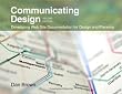 Communicating Design: Developing Web Site Documentation for Design and Planning (2nd Edition) (Voices That Matter)