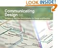 Communicating Design: Developing Web Site Documentation for Design and Planning (Voices That Matter)