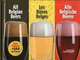 All Belgian Beers / Les Bieres Belges / Alle Belgische Bieren