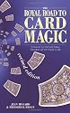The Royal Road to Card Magic