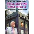 Still Getting Away with it: The Life and Times of Nicholas Courtney (Dr Who)