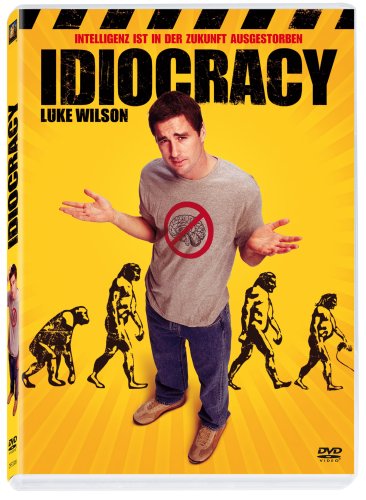 Idiocracy