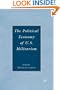 The Political Economy of U.S. Militarism