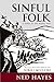 Sinful Folk: A Novel of the Middle Ages