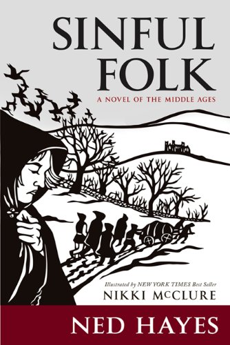 sinful folk a novel of the middle ages