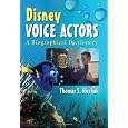 Disney Voice Actors: A Biographical Dictionary