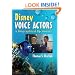 Disney Voice Actors: A Biographical Dictionary