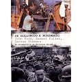 De Hollywood � Nuremberg : John Ford, Samuel Fuller, George Stevens