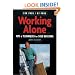 Working Alone: Tips and Techniques for Solo Building