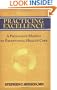 Practicing Excellence: A Physician's Manual to Exceptional Health Care