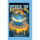 Wizards, Inc. by Martin H. Greenberg and M. Coleman