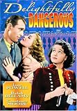 Delightfully Dangerous