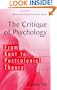 The Critique of Psychology: From Kant to Postcolonial Theory (Library of the History of Psychological Theories)
