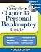 The Complete Chapter 13 Personal Bankruptcy Guide