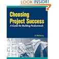 Choosing Project Success - A Guide for Building Professionals by J. F. Mccarthy