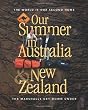 Our Summer in Australia and New Zealand