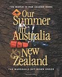 Our Summer in Australia and New Zealand