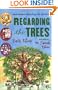 Regarding the Trees: A Splintered Saga Rooted in Secrets