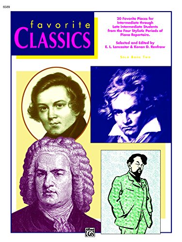 Favorite Classics: Solo, Book 2: For Intermediate to Late Intermediate Piano (Piano)