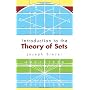 Introduction to the Theory of Sets di Joseph Breuer