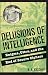 Delusions of Intelligence: Enigma, Ultra, and the End of Secure Ciphers