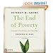 The End of Poverty: Economic Possibilities for Our Time