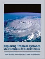 Exploring tropical cyclones : GIS investigations for the earth sciences