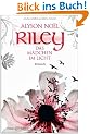 Riley - Das M�dchen im Licht -: Roman