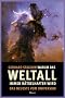 Warum das Weltall immer r�tselhafter wird: Das Neueste vom Universum
