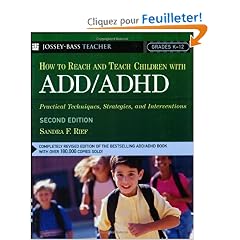 How To Reach And Teach Children With Add/adhd: Practical Techniques, Strategies, And Interventions