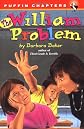 The William Problem (Puffin Chapters)