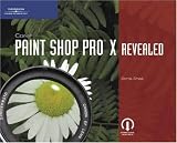 Corel Paint Shop Pro X Revealed