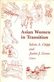 Asian Women in Transition Asian Women in Transition