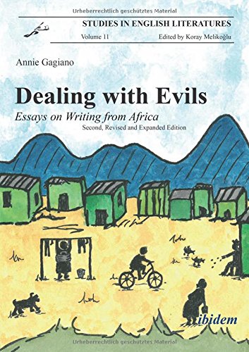 Dealing with Evils: Essays on Writing from Africa (Studies in English Literatures)